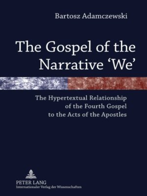cover image of The Gospel of the Narrative 'We'